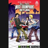 Bill and Ted Most Triumphant Return #4
