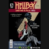 Hellboy and the BPRD 1953 Phantom Hand and Kelpie