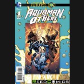 Aquaman and the Others Futures End #1 Standard Edition