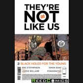 Theyre Not Like Us #2