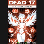 Dead at 17 Blasphemy Throne #5