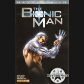 Bionic Man by Kevin Smith #1 (1:20 Incentive)