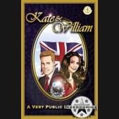 Kate and William: A Very Public Love Story