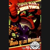 Spider-Man & Human Torch In !Bahia De Los Muertos!