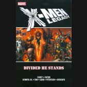X-MEN LEGACY DIVIDED HE STANDS GRAPHIC NOVEL