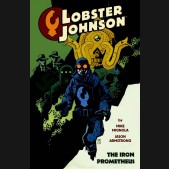 LOBSTER JOHNSON VOLUME 1 THE IRON PROMETHEUS GRAPHIC NOVEL