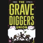 GRAVEDIGGERS UNION #1
