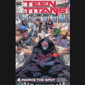 TEEN TITANS ACADEMY VOLUME 1 X MARKS THE SPOT HARDCOVER