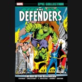 DEFENDERS EPIC COLLECTION THE DAY OF THE DEFENDERS GRAPHIC NOVEL