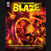 SUICIDE SQUAD BLAZE HARDCOVER