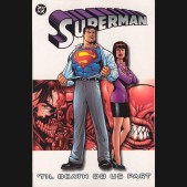 SUPERMAN VOLUME 3 TIL DEATH DO US PART GRAPHIC NOVEL