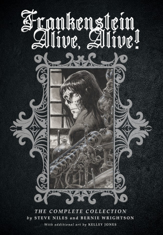 FRANKENSTEIN ALIVE ALIVE THE COMPLETE COLLECTION GRAPHIC NOVEL