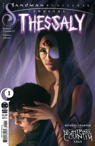SANDMAN UNIVERSE SPECIAL THESSALY #1 