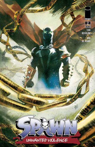 SPAWN UNWANTED VIOLENCE #2