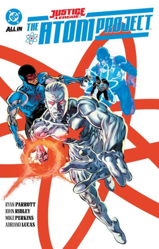 JUSTICE LEAGUE THE ATOM PROJECT GRAPHIC NOVEL