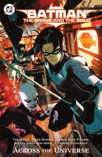 BATMAN THE BRAVE AND THE BOLD ACROSS THE UNIVERSE GRAPHIC NOVEL