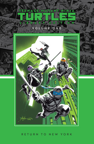 TEENAGE MUTANT NINJA TURTLES VOLUME 1 RETURN TO NEW YORK LIBRARY EDITION HARDCOVER