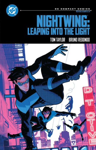 NIGHTWING LEAPING INTO THE LIGHT DC COMPACT COMICS EDITION GRAPHIC NOVEL