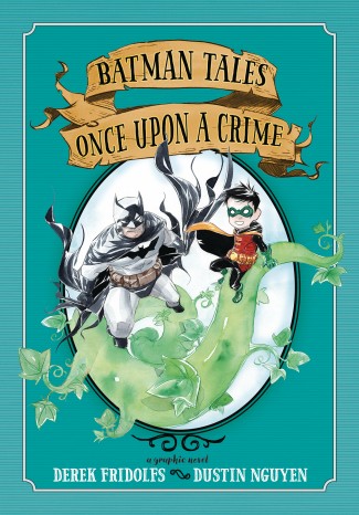 BATMAN TALES ONCE UPON A CRIME GRAPHIC NOVEL