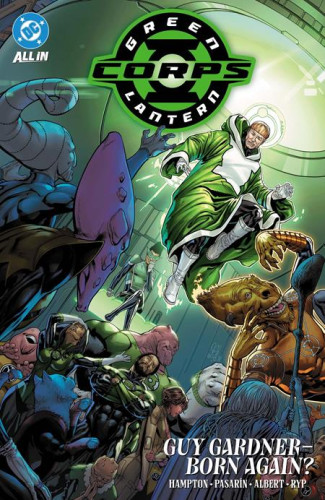 GREEN LANTERN CORPS VOLUME 3 GUY GARDNER BORN AGAIN GRAPHIC NOVEL