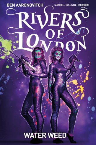 RIVERS OF LONDON VOLUME 6 WATER WEED GRAPHIC NOVEL