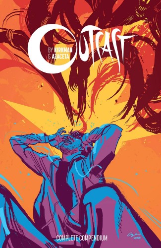 OUTCAST BY KIRKMAN AND AZACETA COMPENDIUM GRAPHIC NOVEL