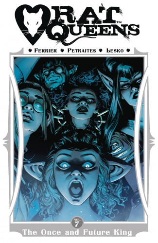 RAT QUEENS VOLUME 7 THE ONCE AND FUTURE KING GRAPHIC NOVEL