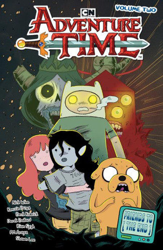 ADVENTURE TIME VOLUME 2 FRIENDS TO THE END GRAPHIC NOVEL