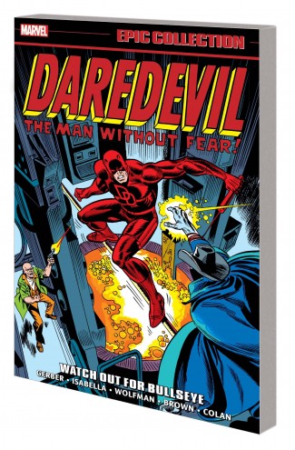 DAREDEVIL EPIC COLLECTION WATCH OUT FOR BULLSEYE GRAPHIC NOVEL