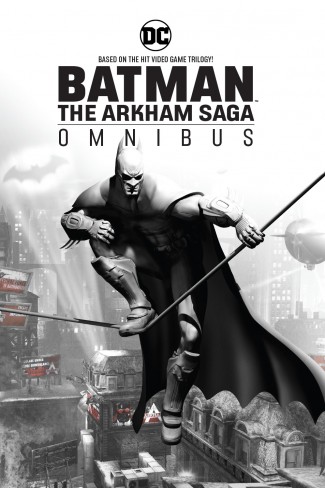 BATMAN THE ARKHAM SAGA OMNIBUS HARDCOVER