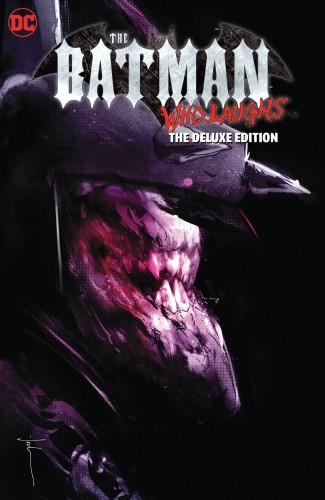 BATMAN WHO LAUGHS THE DELUXE EDITION HARDCOVER