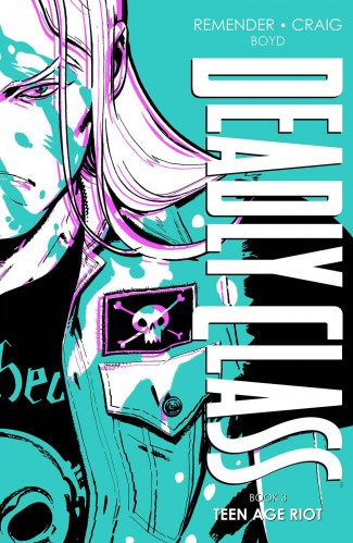 DEADLY CLASS DELUXE EDITION VOLUME 3 HARDCOVER