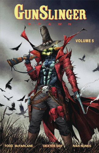 GUNSLINGER SPAWN VOLUME 5 GRAPHIC NOVEL