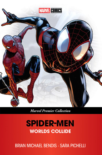 SPIDER-MEN WORLDS COLLIDE MARVEL PREMIER COLLECTION GRAPHIC NOVEL
