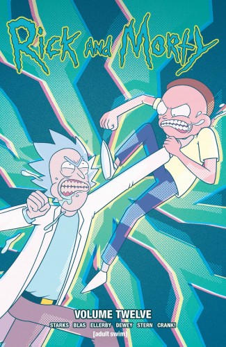 RICK AND MORTY VOLUME 12 GRAPHIC NOVEL