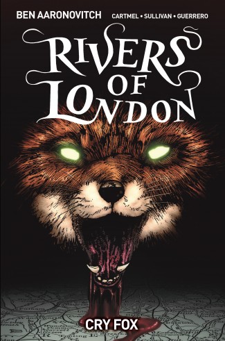 RIVERS OF LONDON VOLUME 5 CRY FOX GRAPHIC NOVEL