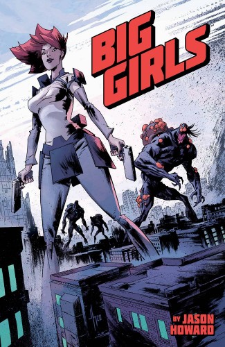 BIG GIRLS VOLUME 1 GRAPHIC NOVEL