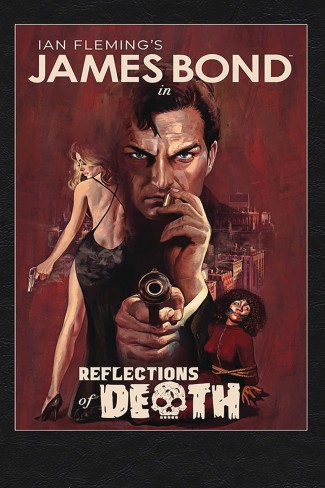 JAMES BOND REFLECTIONS OF DEATH HARDCOVER