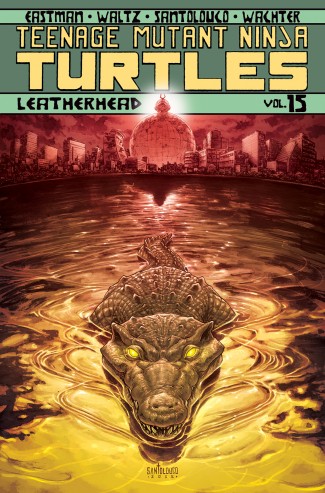 TEENAGE MUTANT NINJA TURTLES VOLUME 15 LEATHERHEAD GRAPHIC NOVEL