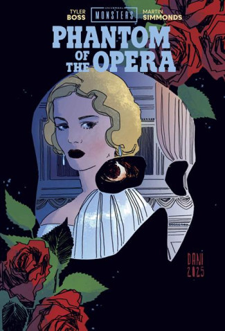 UNIVERSAL MONSTERS PHANTOM OF THE OPERA HARDCOVER DANI DM VARIANT COVER