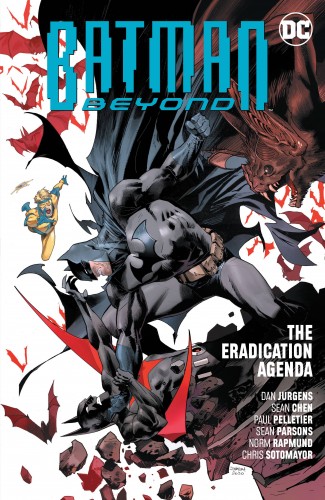 BATMAN BEYOND VOLUME 8 THE ERADICATION AGENDA GRAPHIC NOVEL