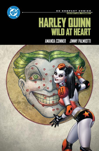 HARLEY QUINN WILD AT HEART GRAPHIC NOVEL DC COMPACT COMICS EDITION