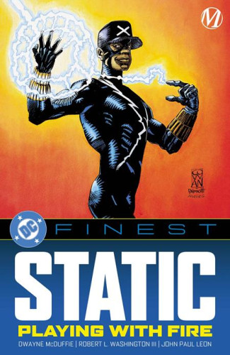 DC FINEST STATIC PLAYING WITH FIRE GRAPHIC NOVEL