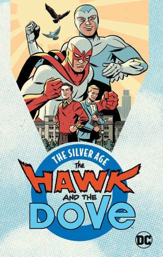 HAWK AND DOVE THE SILVER AGE GRAPHIC NOVEL
