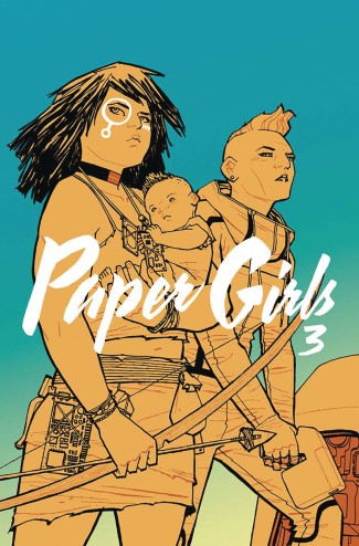 PAPER GIRLS VOLUME 3 GRAPHIC NOVEL