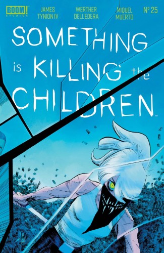 SOMETHING IS KILLING THE CHILDREN #25 COVER A
