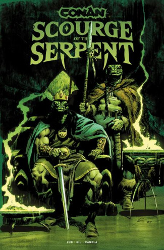 CONAN THE BARBARIAN SCOURGE OF THE SERPENT VOLUME 1 GRAPHIC NOVEL ROBERTO DE LA TORRE GLOW IN THE DARK DM VARIANT COVER