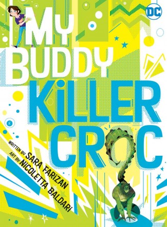 MY BUDDY KILLER CROC GRAPHIC NOVEL