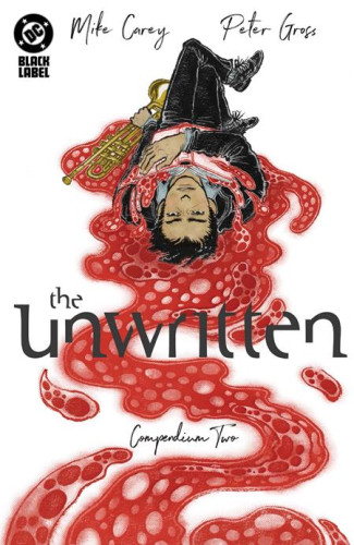 UNWRITTEN COMPENDIUM VOLUME 2 GRAPHIC NOVEL