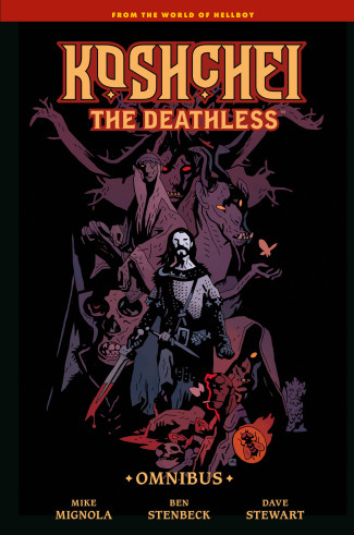 KOSHCHEI THE DEATHLESS OMNIBUS HARDCOVER